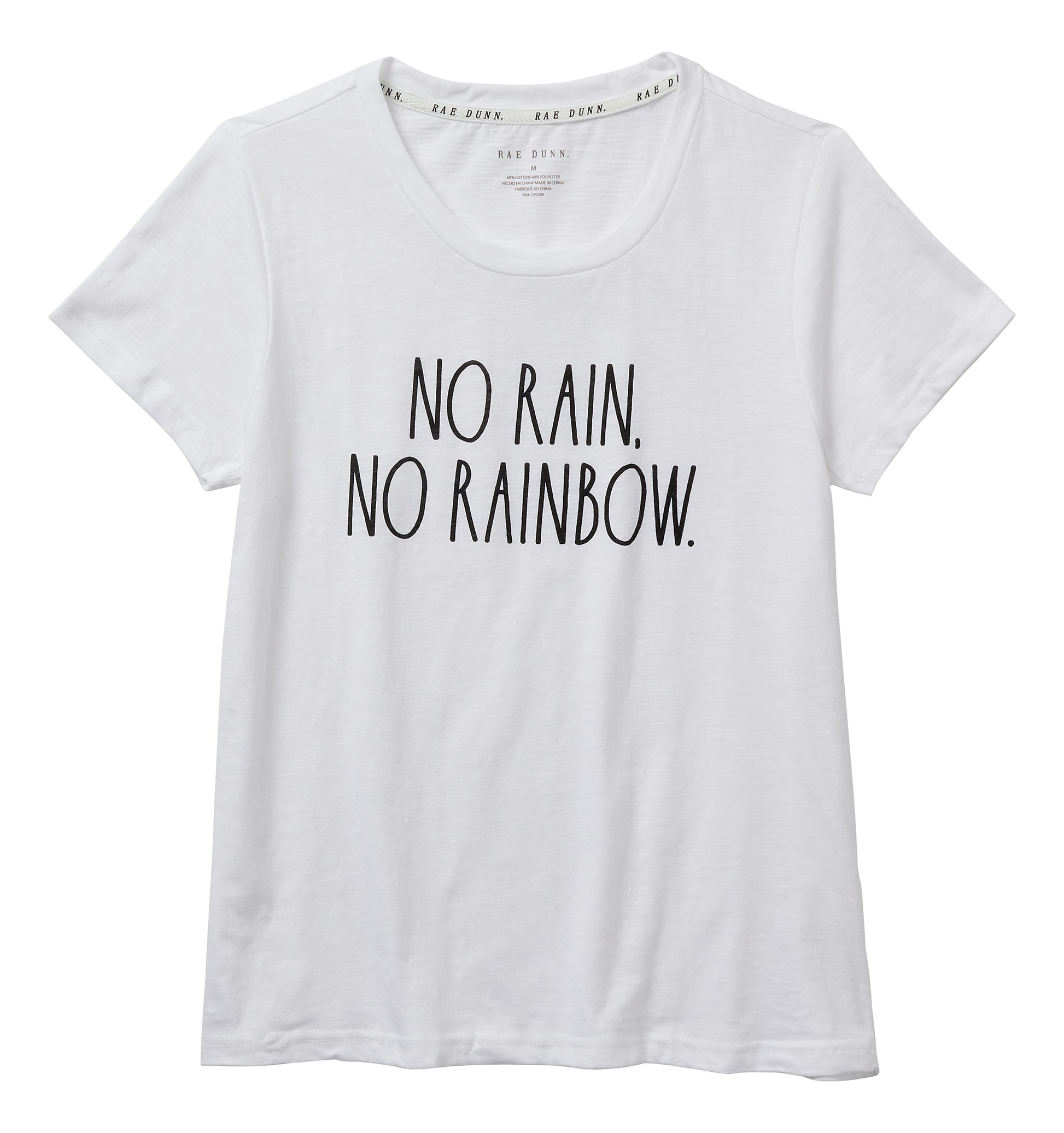 Women's "NO RAIN NO RAINBOW" Short Sleeve Classic Slub T-Shirt - Rae Dunn Wear - W T-Shirt